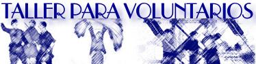 MIA: Taller para Voluntarios